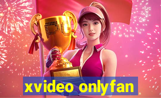 xvideo onlyfan